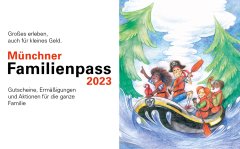 Münchner Familienpass 2023